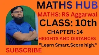 @MathsISclasses #class 10 rs aggarwal chapter 14 height and distance