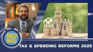 Tax and Spending Reforms 2025: New Laws from the 89th Texas Legislature | Fast Facts