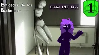 Entidad 193: Cindy | Entidades de los Backrooms.