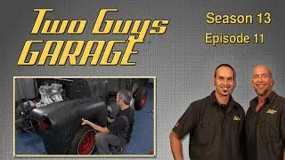 Body Panel Replacement | Two Guys Garage | Season 13 | Episode 11