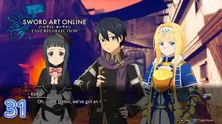 SAO Last Recollection Gameplay | Part 31 – Friends Talk Continues