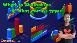 Statistics & it's types ll Mean median mode ll Population & Sample ll Tutorial - 1