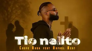 Chefe Ruda - Tio Nelito ft. Rafael Beat (Vídeo Lyrics)
