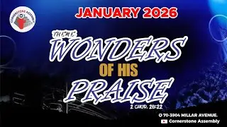 Pentecost Service | The Wonders of His Praise | January 11, 2026 |