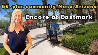 55+ Communities Mesa AZ &ndash; Encore at Eastmark | Diana Benson  | The Great Escape