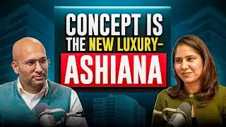 Gurgaon Real Estate Softening? Why Kid Centric Homes Are the New Luxury | Ashiana Aaroham Podcast