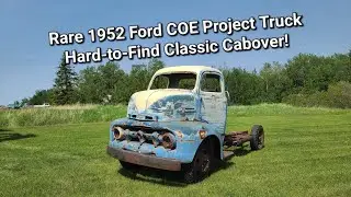 Rare 1952 Ford COE Project Truck | Hard-to-Find Classic Cabover!