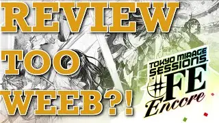 Best JRPG on Switch?! Tokyo Mirage Sessions #FE Encore Honest Review