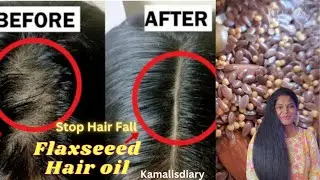 Flaxseed oil at home| Flaxseed Oil thin to thick hair எப்படி செய்வது?@KamalisDiary
