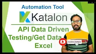 Katalon Automation - Lesson 16 | API Data Driven Testing | API Automation | | SOAP Testing |