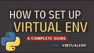 Set Up a Virtual Environment for Python 3 using venv and pip | ( Mac & Linux)