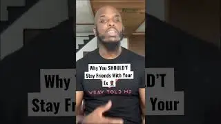 Why You SHOULDN&rsquo;T Stay Friends With Your Ex After The Breakup #shorts #breakup