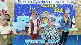 Winter Day Activity at Elysium Montessori - Poem