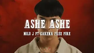 Milo J, Garena Free Fire - ASHE ASHE (Letra)