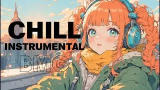 Chill - Lofi Music Instrumental | Smooth Beats & Soulful Flow 24/7 🎧