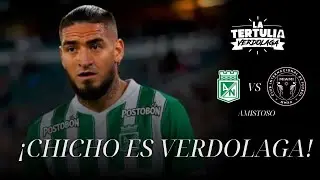 🎙️La Tertulia Verdolaga | EN VIVO -  CHICHO ARANGO YA EST&Aacute; EN LA CIUDAD 💚🔥