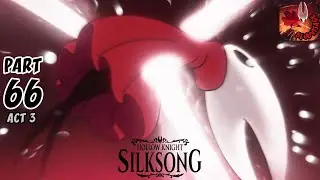 Hollow Knight Silksong Walkthrough Gameplay Part 66 - Act 3: Everbloom | Red Memory