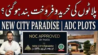 All Dues Clear Plots Transfers Closed | Latest Transfer Notification | New City Paradise