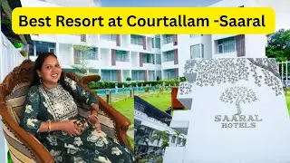 Saral Resort | Best Resort in Courtallam | Spa | Bar |Kadaga Restaurant | Jacuzzi |குற்றாலம் । சாரல்