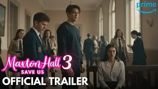 MAXTON HALL: SEASON 3 &ndash; OFFICIAL TRAILER (2026) | The Betrayal No One Saw Coming