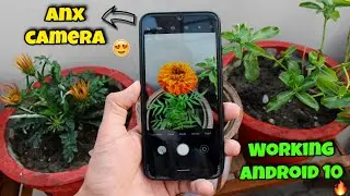 Install ANX🔥Camera[Android 10] in Your Phone ft.Redmi Note7/7 Pro/K20 Pro...|ANX Camera Android 10