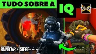 GUIA SOBRE COMO JOGAR DE IQ || RAINBOW SIX SIEGE