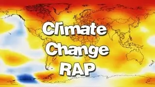 Climate Change Rap 🎵
