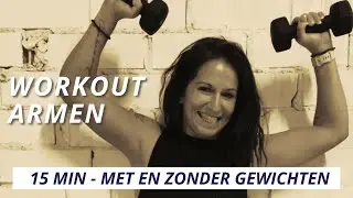15 MIN KRACHTTRAINING voor vrouwen | Zonder & met gewichten | Thuis workout