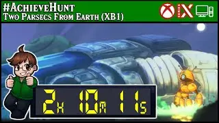 #AchieveHunt - Two Parsecs From Earth (XB1) - 1000G in 2h 10m 11s!