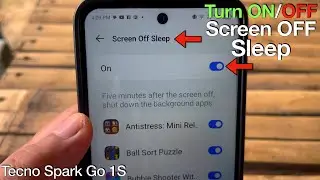How to Turn ON or OFF Screen Off Sleep on Tecno Spark GO 1S