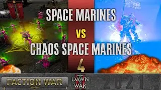 Warhammer 40,000: Dawn of War 2 - Faction Wars 2021 | Space Marines vs Chaos Space Marines #4