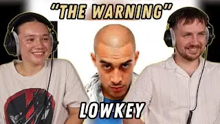 Lowkey - The Warning REACTION