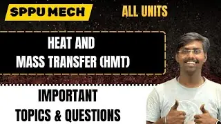 HMT END SEM IMP QUESTIONS | SPPU TE Mechanical 2019 Pattern | Unit-wise Most Expected Qs