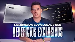 Membres&iacute;as Evo Global | Beneficios Exclusivos