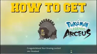 HOW TO EVOLVE URSARING INTO URSALUNA IN POKEMON LEGENDS ARCEUS (HOW TO GET URSALUNA)