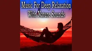 Peaceful Imagery (Music with Brook Sounds)