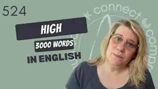 Learn English Vocabulary: &ldquo;high&rdquo; -Definitions, Usage, Collocations, and Opposites 524/3000