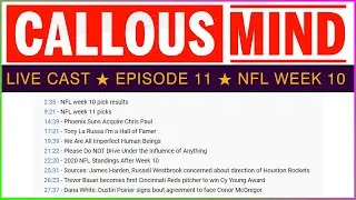 Callous Mind Talking Head Live Cast Episode 11 - Sports, Politics and Cultural Stories