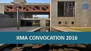 IIMA Convocation 2016