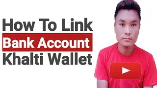 How To Link Laxmi Bank Account To Khalti Wallet? Yt Np Tech Lakpa | Khalti Paisako Naya Thegana