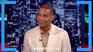 Don Lemon backs Kamala Harris as 'on the side of democracy' | Dan Abrams Live