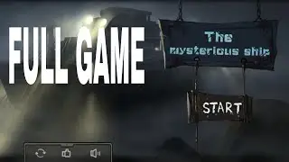 Mysterious Ship Walkthrough