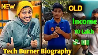 Tech Burner Biography 2021| Girlfriend| Income|Lifestyle|shlok srivastava