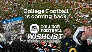 The Must Need EA Sports College Football Wish List!!!