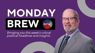 BIPAC&rsquo;s Monday Brew: December 8, 2025 | Quick Election Insights & Political Headlines
