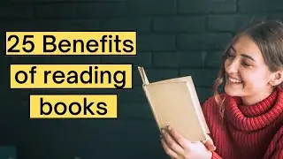The Power of Books: 25 Health Benefits of Daily Reading