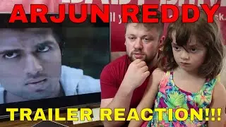 ARJUN REDDY Trailer Reaction!!!