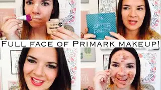 Full Face Of Primark Make Up!