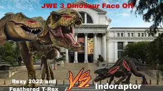 JWE 3 Dinosaur Face Off Rexy 2022 and Feathered T-Rex vs Indoraptor 2025