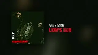 Emp!re, Face058 - Lion's Den